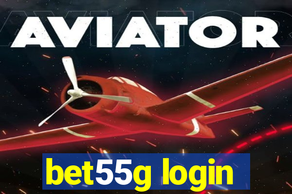 bet55g login